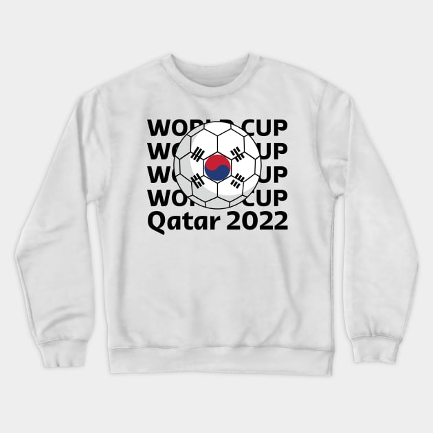 World Cup Qatar 2022  - Team South Korea Crewneck Sweatshirt by Inspirit Designs